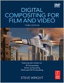 Digital Compositing for Film and Video