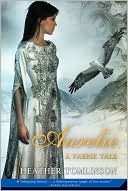 Aurelie: A Faerie Tale