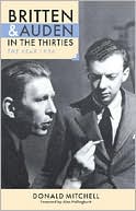 Britten and Auden in the Thirties: The Year 1936