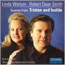 Scenes from Tristan und Isolde