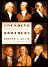 Founding Brothers: The Revolutionary Generation