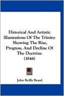 Historical And Artistic Illustrations Of The Trinity