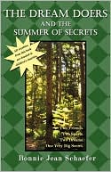 The Dream Doers And The Summer Of Secrets by Bonnie Jean Schaefer: Book Cover