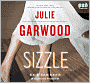 Sizzle: A Novel