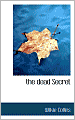 The Dead Secret