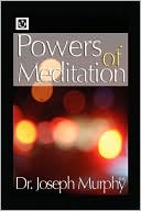 Powers Of Meditation