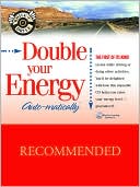Double Your Energy...Auto-matically