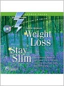 Super Strength Weight Loss + Stay Slim