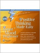 Positive Thinking Made Easy + Instant Mood Brightener