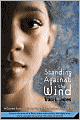 Standing Against the Wind