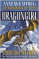 Dragongirl: Anne McCaffrey's Dragonriders of Pern