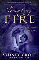 Tempting the Fire