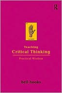 Teaching Critical Thinking: Practical Wisdom