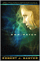 WWW: Watch (WWW Trilogy Series #2)