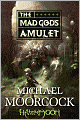 The Mad God's Amulet (Runestaff Series #2)