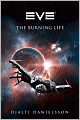 Eve: The Burning Life