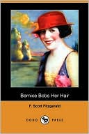 Bernice Bobs Her Hair (Dodo Press)