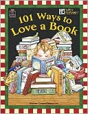 ME: 101 Ways to Love a Book