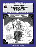 D'aulaires Book of Greek Myths; A Literature Unit by Cynthia Ross: Book Cover