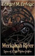 Merkabah Rider Tales Of A High Planes Drifter
