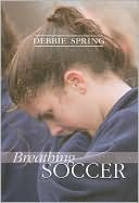 Breathing Soccer