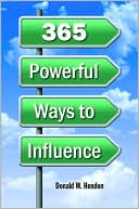 365 Powerful Ways to Influence