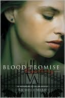 Blood Promise (Vampire Academy Series #4)