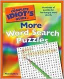 The Complete Idiot's Guide to More Word Search Puzzles