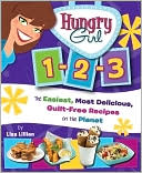 Hungry Girl 1-2-3 by Lisa Lillien: Book Cover