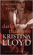Darker than Love (Black Lace Series)