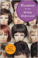 Hairdos of the Mildly Depressed