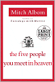 The Five People You Meet in Heaven