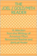 The Joel Goldsmith Reader