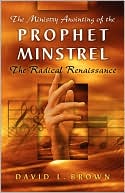 The Ministry Anointing Of The Prophet-Minstrel