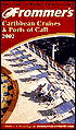 Frommer's Caribbean Cruises & Ports of Call 2002