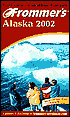 Frommer's Alaska 2002