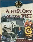 A History of the FBI