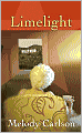 Limelight: A Novel