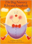 The Big Nursery Rhyme Songbook