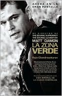 La zona verde (Green Zone: Imperial Life in the Emerald City Movie Tie-In Edition)