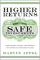 Higher Returns from Safe Investments: Using Bonds, Stocks, and Options to Generate Lifetime Income