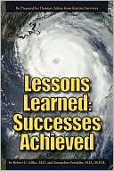 Lessons Learned: Successes Achieved: Be Prepared for Disaster: Advice from Katrina Survivors