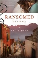 Ransomed Dreams