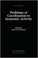 Problems of Coordination in Economic Activity