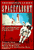 Spaceflight: A Smithsonian Guide