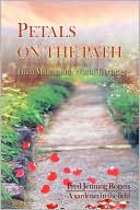 Petals On The Path: Third Millennium World Teachings