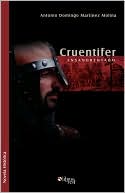 Cruentifer by Antonio Domingo Martinez Molina: Book Cover