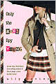 Only the Good Spy Young (Gallagher Girls Series #4)
