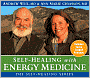 Self-Healing with Energy Medicine