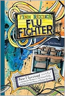 Finn Reeder, Flu Fighter: How I Survived a Worldwide Pandemic, The School Bully, and the Craziest Game of Dodgeball Ever